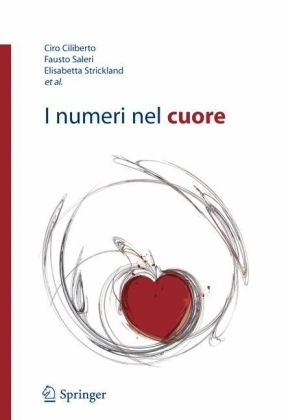 I Numeri Nel Cuore - Ciro Cilberto, Fausto Saleri, Elisabetta Strickland