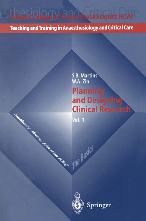 Planning and Designing Clinical Research - S.B. Martins, W.A. Zin