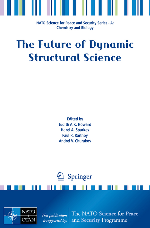 The Future of Dynamic Structural Science - 