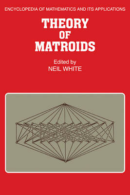 Theory of Matroids - 