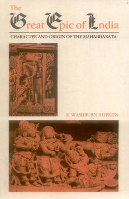 The Great Epic of India - E.Washburn Hopkins