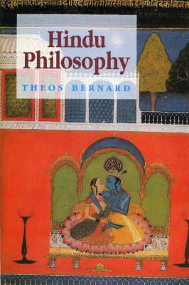 Hindu Philosophy - Theos Bernard