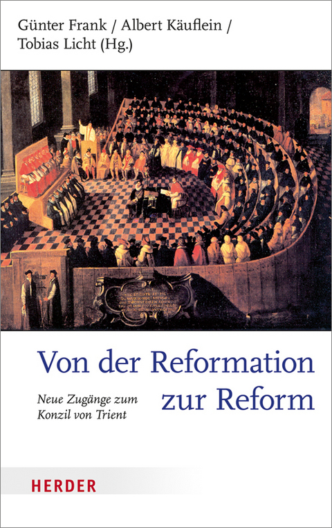 Von der Reformation zur Reform - 