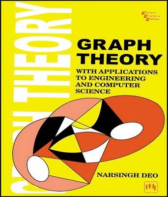 Graph Theory With Applications To Engineering And Computer Science - Narsingh Deo