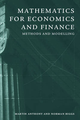 Mathematics for Economics and Finance - Martin Anthony, Norman Biggs