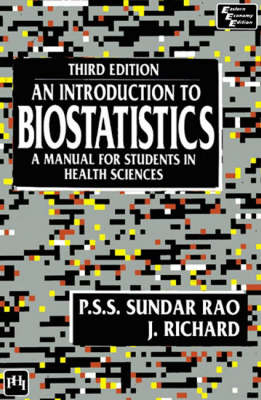 An Introduction to Biostatistics - J. Richard, Sundar P. S. S. Rao
