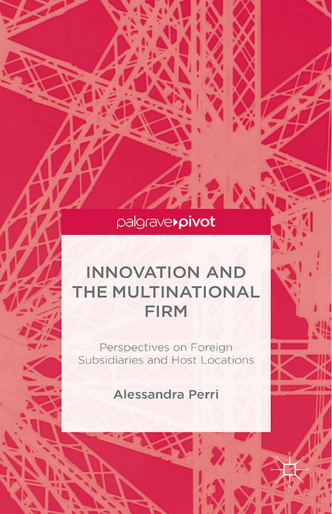 Innovation and the Multinational Firm - A. Perri