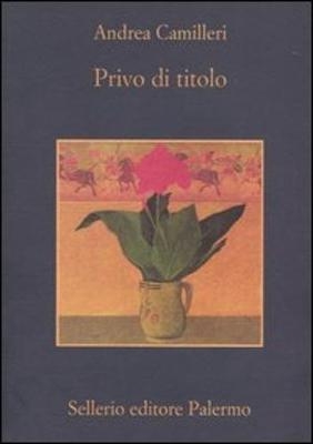 Privo di titolo - Andrea Camilleri