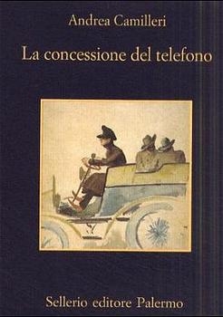 La concessione del telefono - Andrea Camilleri