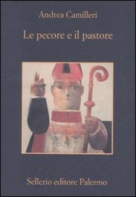 Le pecore e il pastore - Andrea Camilleri