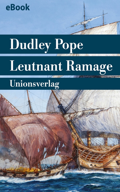 Leutnant Ramage - Dudley Pope
