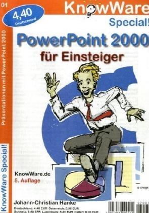 PowerPoint 2000 für Einsteiger - Johann-Christian Hanke