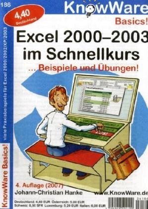 Excel 2000-2003 im Schnellkurs - Johann-Christian Hanke