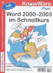 Word 2000-2003 im Schnellkurs - Johann-Christian Hanke