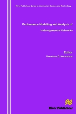 Performance Modelling and Analysis of Heterogeneous Networks - 