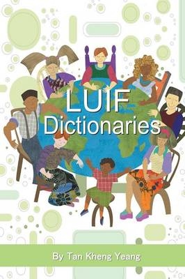 Luif Dictionaries -  Tan Kheng Yeang