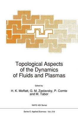 Topological Aspects of the Dynamics of Fluids and Plasmas - 