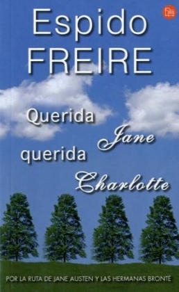 Querida Jane, querida Charlotte - Espido Freire