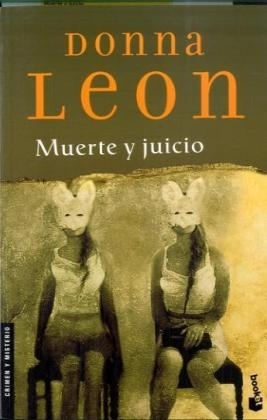 Muerte y Juicio - Donna Leon