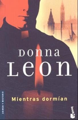 Mientras Dormian - Donna Leon