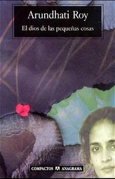 El dios de las pequenas cosas - Arundhati Roy