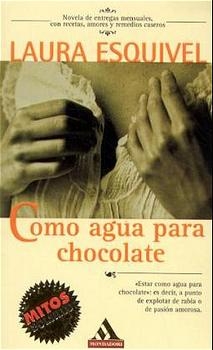 Como Agua Para El Chocolate - Laura Esquivel