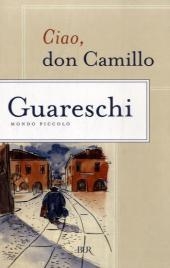 Ciao, Don Camillo - Giovanni Guareschi