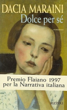 Dolce Per SE - Dacia Maraini