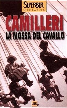 Mossa Del Cavallo - Andrea Camilleri