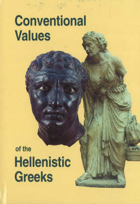 Conventional Values of the Hellenistic Greeks - Per Bilde