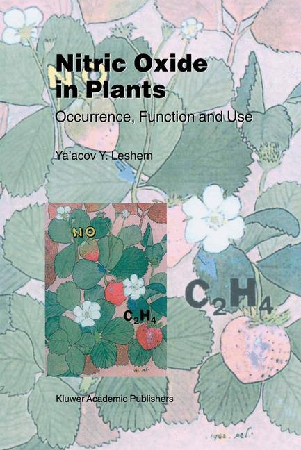 Nitric Oxide in Plants -  Y.Y. Leshem