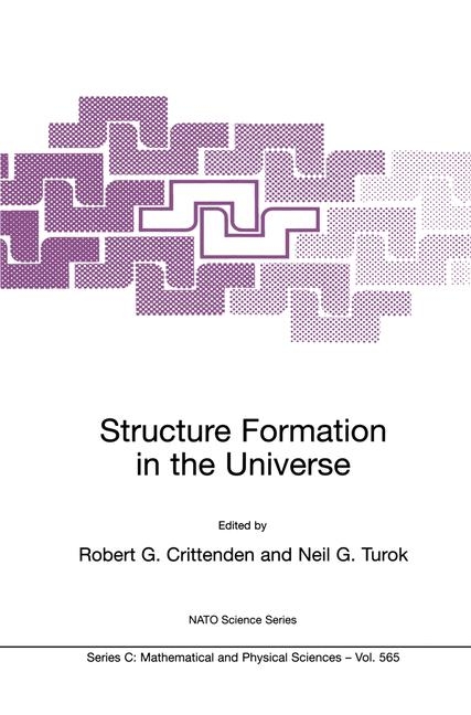 Structure Formation in the Universe -  Robert G. Crittenden