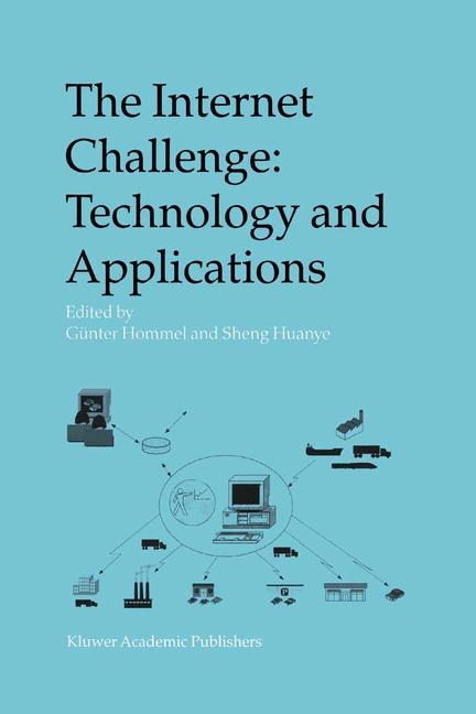 Internet Challenge: Technology and Applications - 