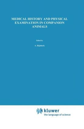 Medical History and Physical Examination in Companion Animals - 