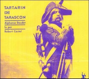 Tartarin de Tarascon, 3 Audio-CDs - Alphonse Daudet