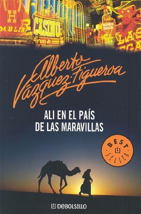 Ali En El Pais De LAS Maravillas - Alberto Vazquez-Figueroa