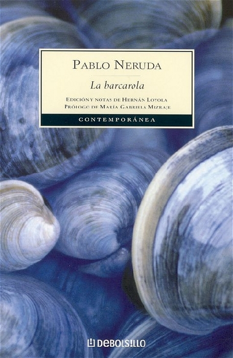 La barcarola - Pablo Neruda