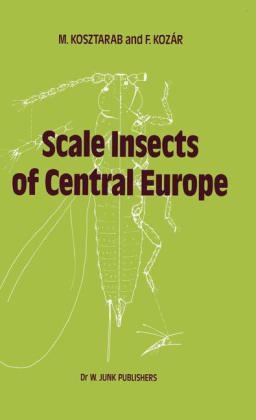 Scale Insects of Central Europe -  M. Kosztarab,  F. Kozar