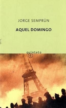 Aquel Domingo - Jorge Semprun