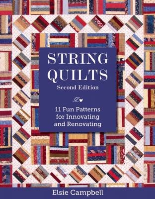 String Quilts -  Elsie M. Campbell