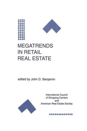 Megatrends in Retail Real Estate - 