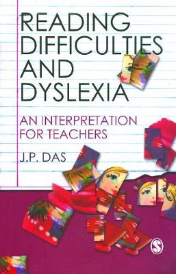 Reading Difficulties and Dyslexia - J.P. Das
