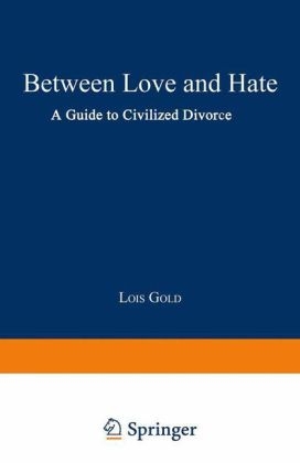 Between Love and Hate -  Lois Gold