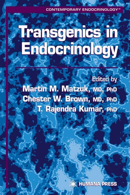 Transgenics in Endocrinology - 