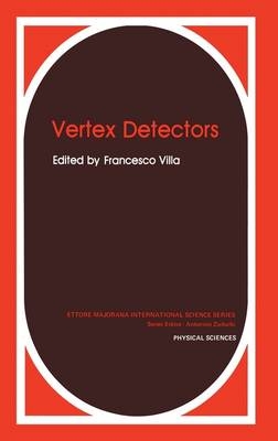 Vertex Detectors -  Francesco Villa