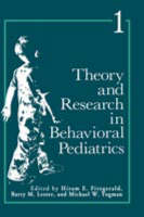 Theory and Research in Behavioral Pediatrics -  Hiram Fitzgerald