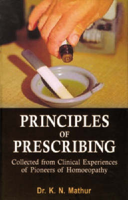 Principles of Prescribing - K. N. Mathur