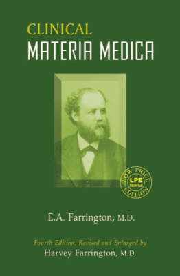 Clinical Materia Medica - E. A. Farrington