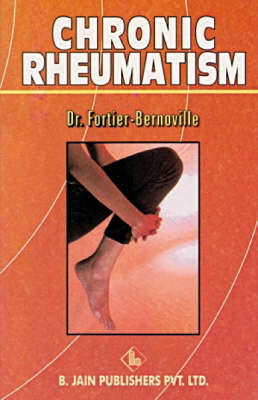 Chronic Rheumatism - Dr.Fortier- Bernoville