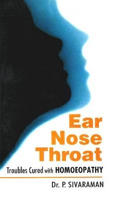 Ear, Nose & Throat - Dr P Sivaraman